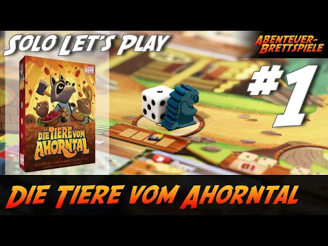 Die Tiere vom Ahorntal - Solo Let's Play Teil 1