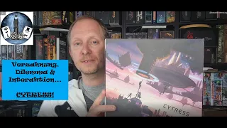 Rreview: CYTRESS - ein Engine Builder voller Verzahnung, Interaktion und Dilemmata