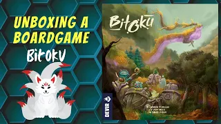 Unboxing the gorgeous Bitoku