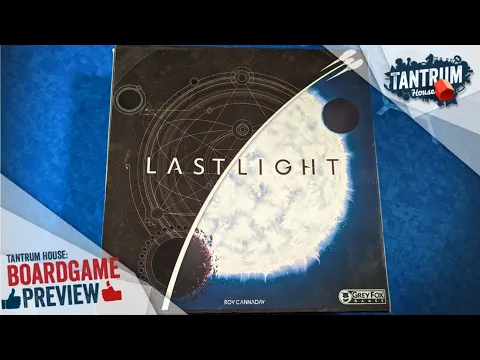 Last Light Board Game Preview