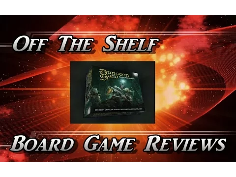 Dungeon Saga - Part 1 - The Quick Overview