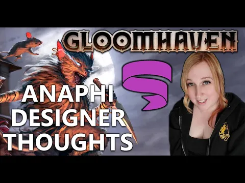 GLOOMHAVEN NEW CHARACTER - ANAPHI - Designer Thoughts