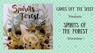 Spirits of the Forest - Overview