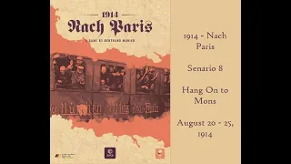 1914 - Nach Paris: Hang On to Mons