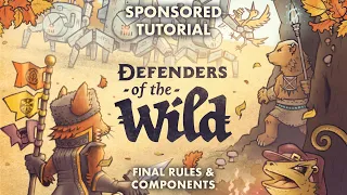 Defenders of the Wild | Sponsored Board Game Tutorial | Final Rules and Components!