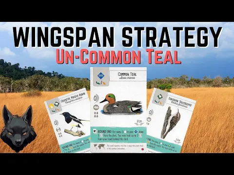 Wingspan Strategy: UN-Common Teal