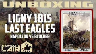 Unboxing | Ligny 1815 Last Eagles (Hexasim 2017)