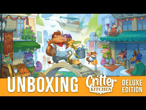 Critter Kitchen DELUXE EDITION Unboxing and Rebox