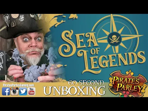 Sea of Legends 60-second UNBOXING!