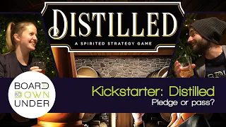 Board Down Under: Distilled, A Kickstarter pledge or pass review