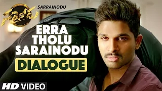 Sarrainodu Dialogues | Erra Tholu Dialogue Trailer | Allu Arjun, Rakul Preet, Catherine Tresa