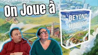 On joue à Beyond the horizon