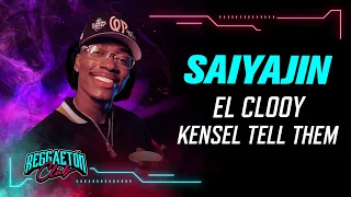 Saiyajin, El Clooy, Kensel Tell Them - Video Oficial