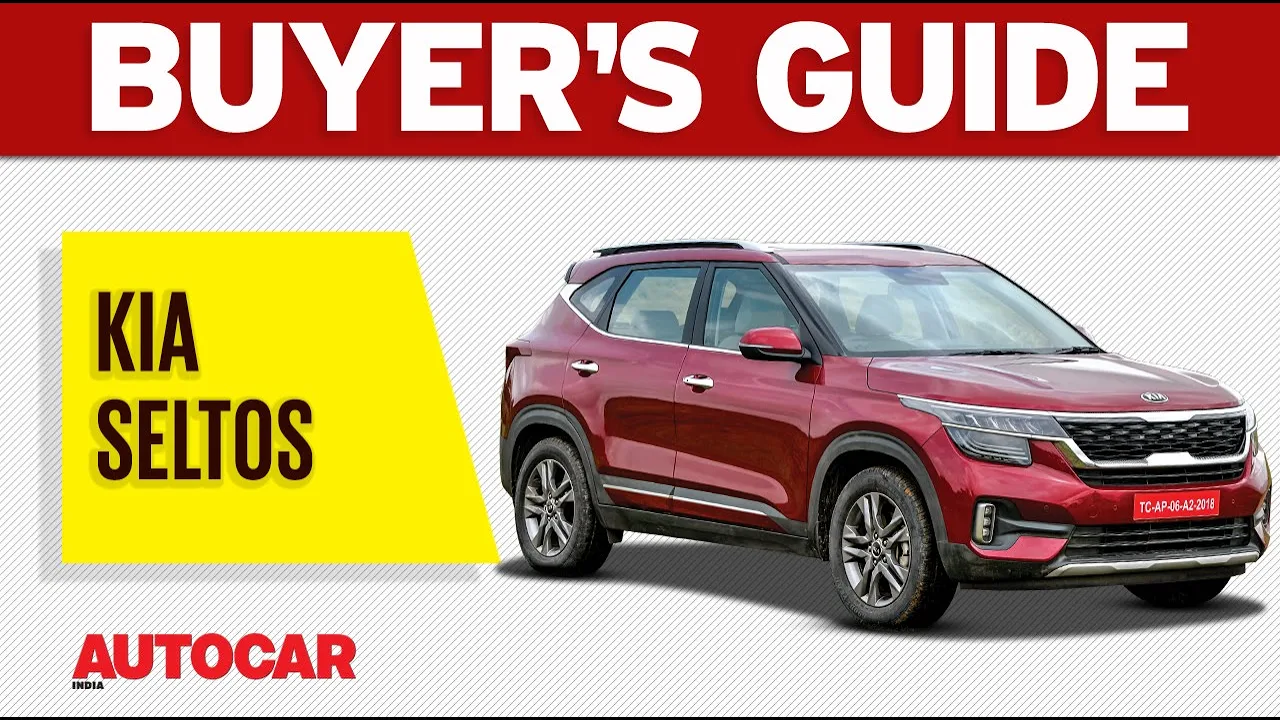 Which Kia Seltos variant should you buy? | Buyer's Guide | Autocar India