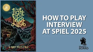Light in the Mist how to play interview at Spiel 2025