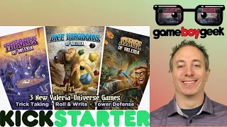 Dice Kingdoms & Siege of Valeria Previews with the Game Boy Geek