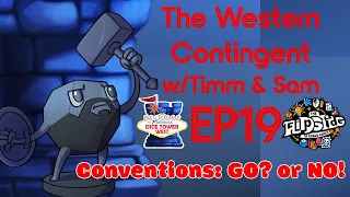 The Western Contingent, Episode 19: "Conventions: To Go or Not To Go..."