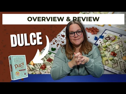 Dulce | Board Game Overview and Review