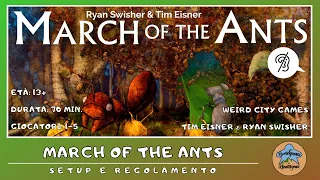 March of the Ants - setup e regolamento in italiano (tutorial) [SUB ITA]