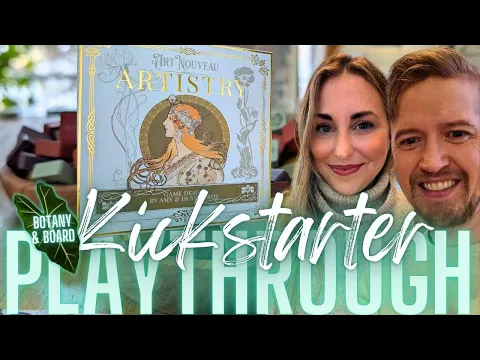 ARTISTRY | Kickstarter Playthrough