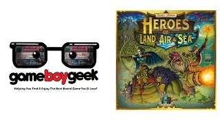 Heroes of Land Air & Sea Review with the Game Boy Geek