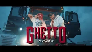 MG ft Sin Boy - GHETTO  (Official Music Video) Prod. Gosei