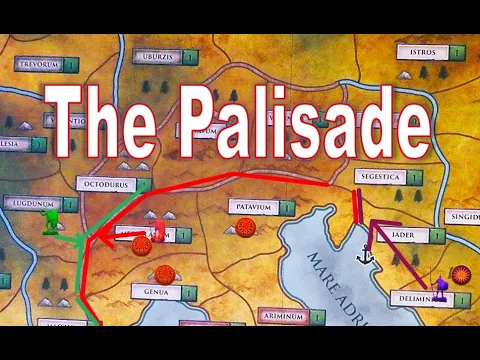 A SOLID DEFENSIVE LINE - The Palisade - Rome Total War: The Board Game - Strategy Guide - 8