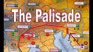 A SOLID DEFENSIVE LINE - The Palisade - Rome Total War: The Board Game - Strategy Guide - 8