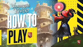 How to Play Wandering Towers