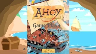 Ahoy: Game Play 1