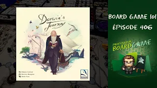Board Game 101 (EP406) Darwin's Journey - Règles et critique