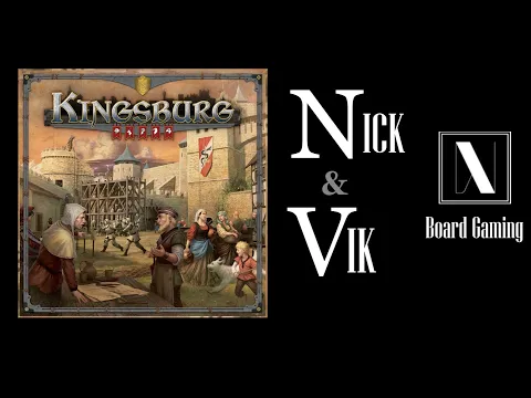 Kingsburg: 2nd Edition Overview & Review