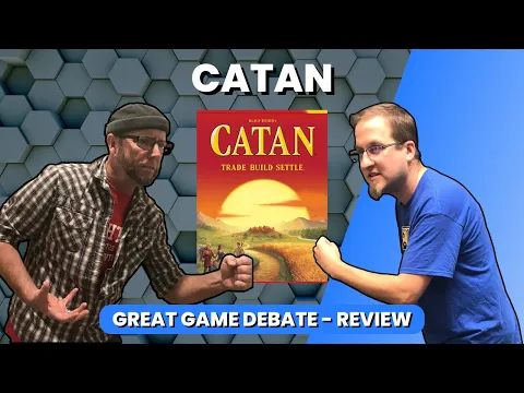 Catan - Great Game Debate