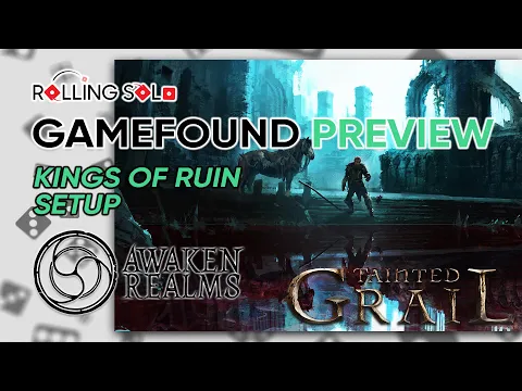 Tainted Grail: Kings of Ruin | GameFound Preview | Setup