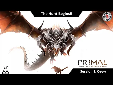 Primal the Awakening | 2P Playthrough | Chapter 1 | Ozew