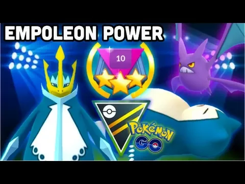 EMPOLEON LEAD IN ULTRA GO BATTLE LEAGUE RANK 10 POKEMON GO CROBAT &
SNORLAX COMBO