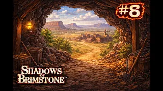 How to create persistent towns the Return to Setos Mill! | Shadows of Brimstone Hexcrawl Episode 8