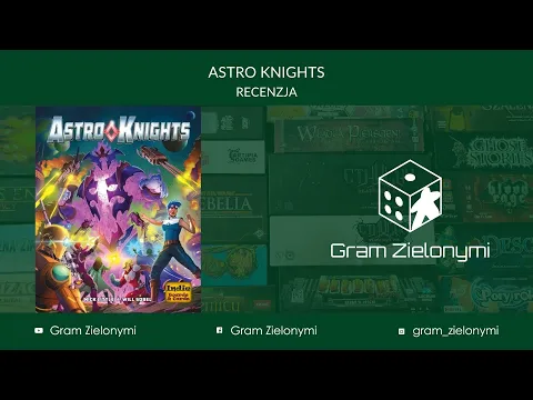Astro Knights - skrót zasad + recenzja