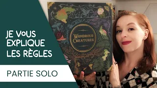 JE JOUE : PARTIE WONDROUS CREATURES SOLO