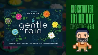 Kickstarter 101 or Not (EP218) A GENTLE RAIN - Règles et critique