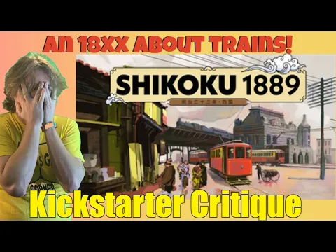 Shikoku 1889 - Kickstarter Critique Review