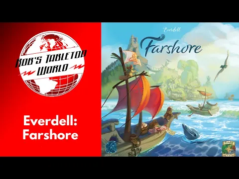 GenCon 23 Preview: Everdell: Farshore ~ More Everdell Greatness!