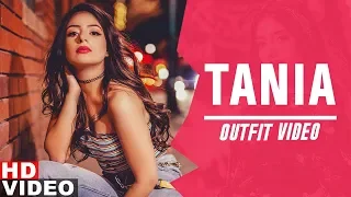 Tania | Outfit Video | Ishq Diya Shuruvatan  | Latest Punjabi Songs 2019 | Speed Records
