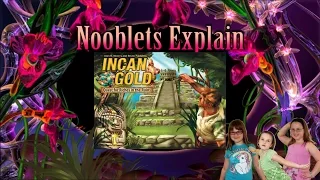 Nooblets Explain: Incan Gold