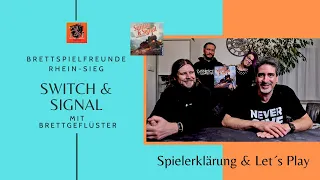 Brettspielfreunde Rhein-Sieg * Switch & Signal * Regeln & Let´s Play * mit Brettgeflüster