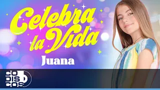 Celebra La Vida, Juana - Video