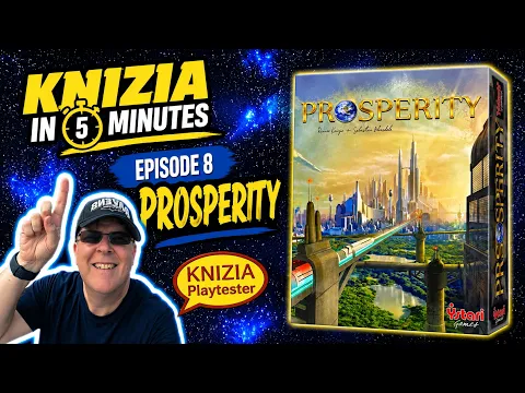 Knizia in Five Minutes. Episode 8 Prosperity.