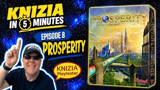 Knizia in Five Minutes. Episode 8 Prosperity.