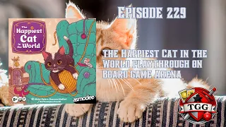 The Happiest Cat in the World Playthrough on Board Game Arena | Cozy Cat Apartment Builder!