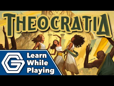 Theocratia - Learn While Playing